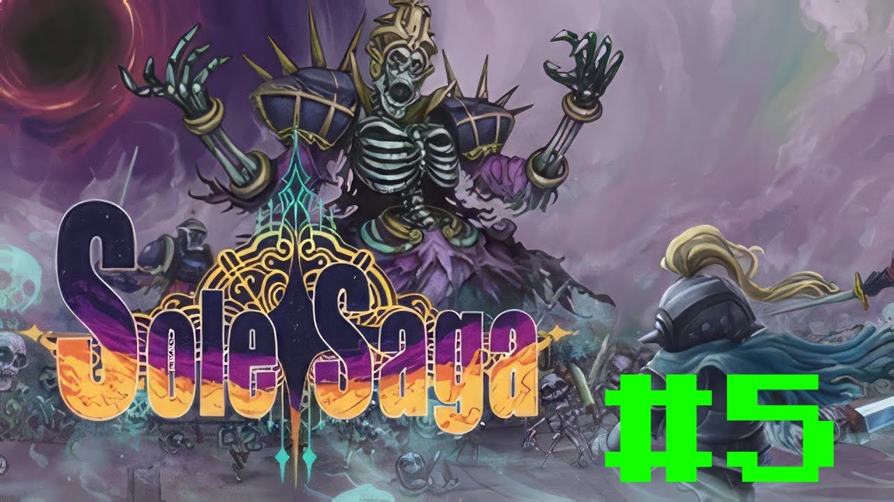 Sole Saga #5 Третий хаос