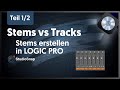 Stems und Tracks erstellen in Logic Pro [1/2]: Das perfekte Material fürs Mastering