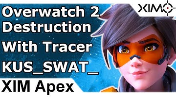 XIM Apex - Overwatch 2 Tracer Destruction Full Gameplay by KUS_SWAT_