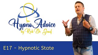 Hypno Advice E17 - Hypnotic State