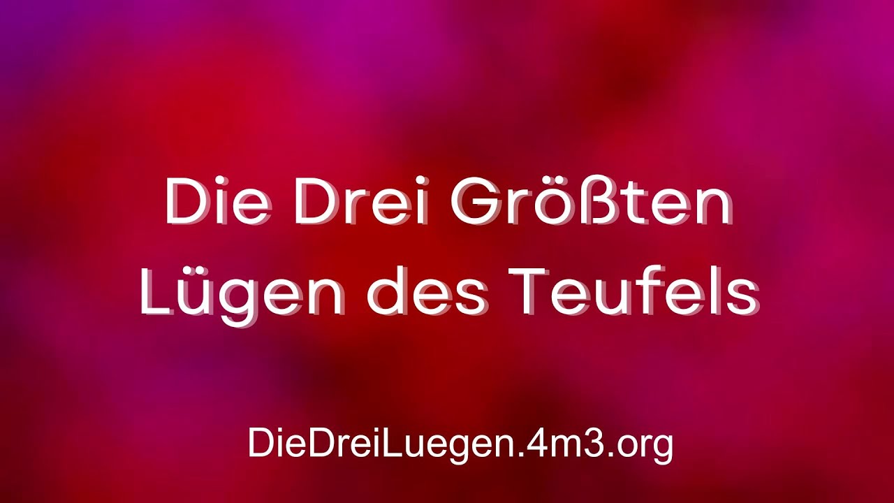 Die Drei Größten Lügen des Teufels - Jens der Christ - christliches Lied