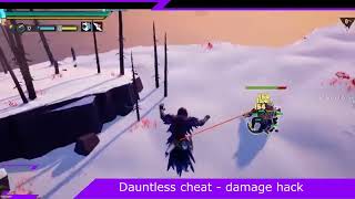 Dauntless Game Cheats And Damage Hack