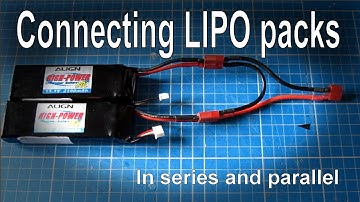 Connecting batteries in series or parallel (LIPO)