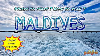 Maldives budget travel l How to plan a trip for couple l Tamil l 4K