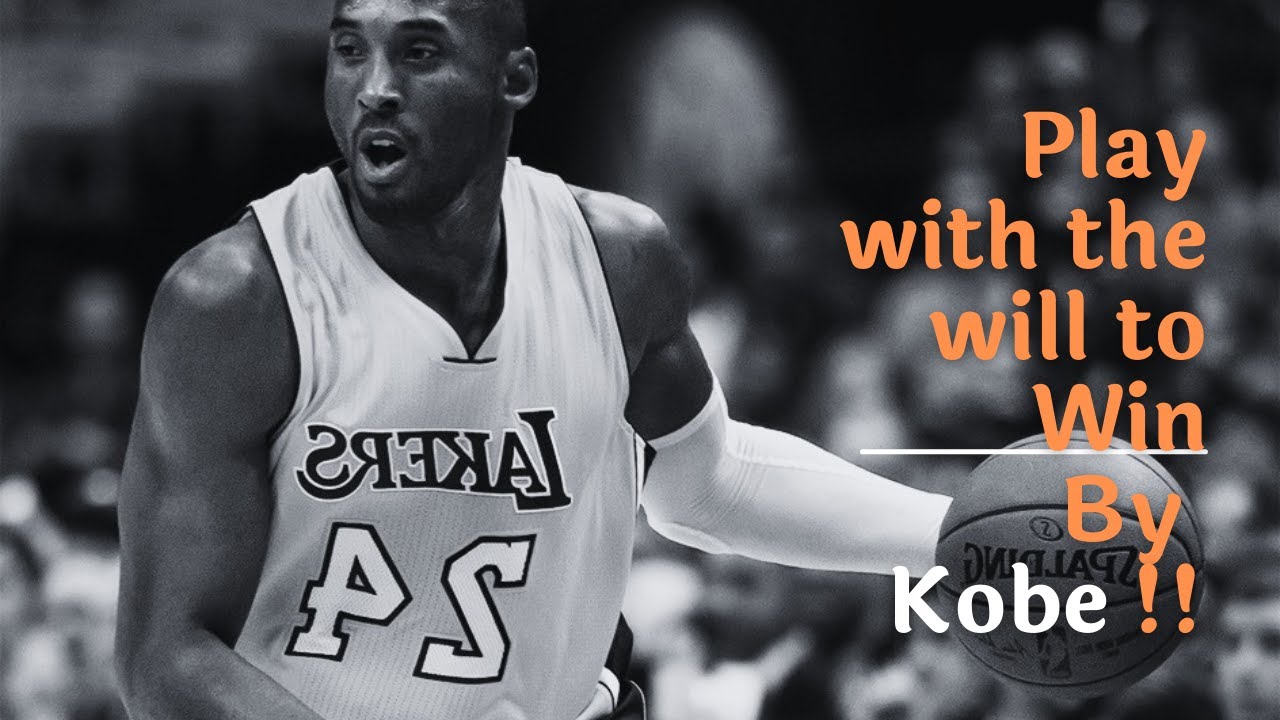 Play with the WILL to WIN | Kobe Bryant | Keep pushing | Best Motivation for failure