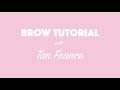 Tan France&#39;s Brow Tutorial