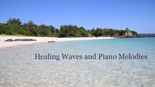 [No ads]  Waves and Piano Melodies　[広告なし]癒しのピアノ曲と波の音、リラックス、疲労回復、ストレス解消