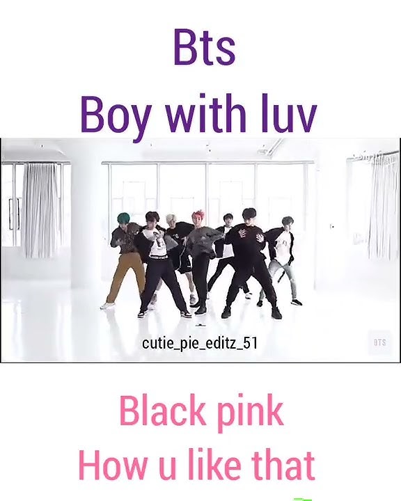 BTS boy with luv x blackpink how u like that remix edits