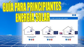 Energía Solar al Alcance: Guía Práctica e Interactiva para Principiantes