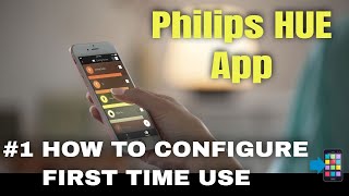 HOW TO Configure the Philips HUE App - Basic First Time Use settings screenshot 4