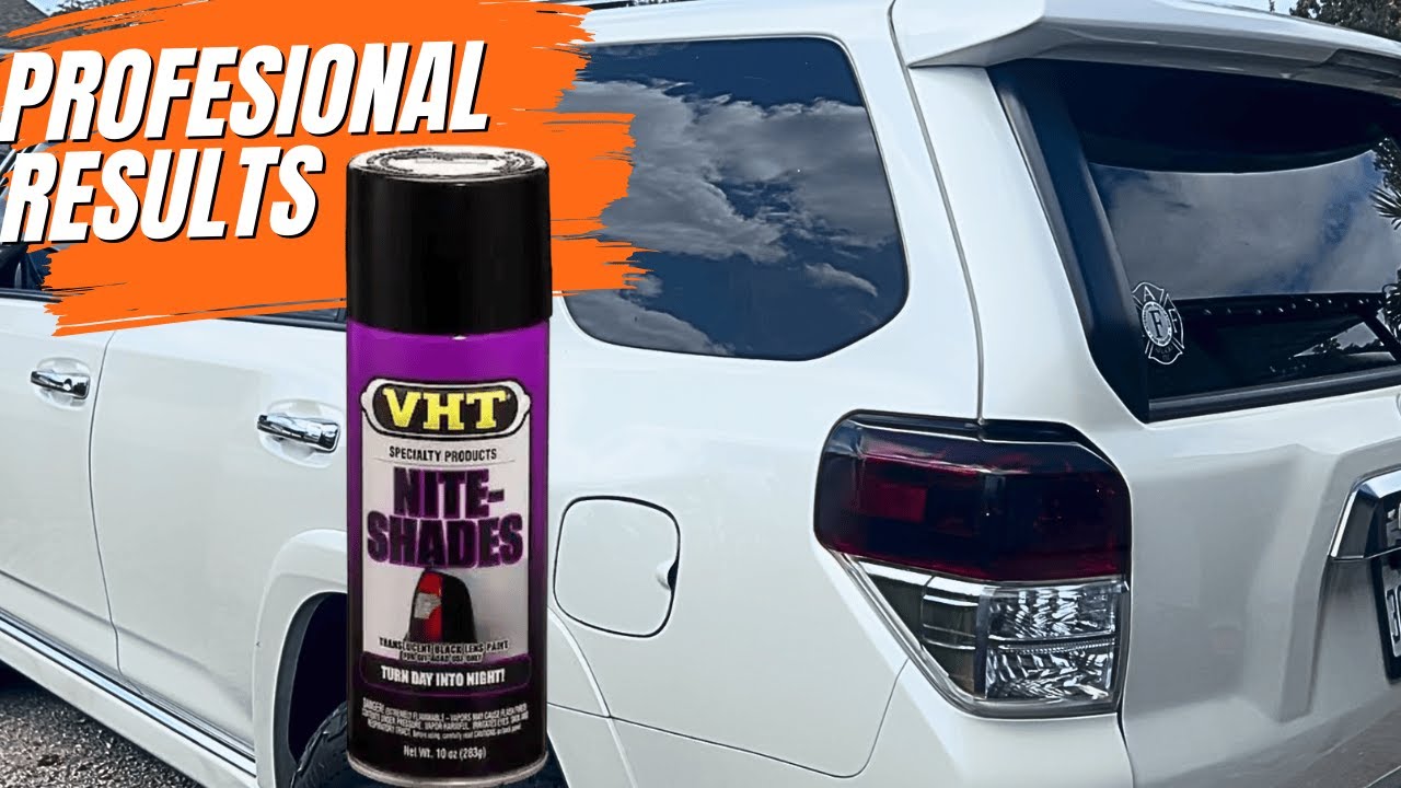 DIY TINTED TAIL LIGHTS IN UNDER 5 MINUTES! (VHT Night Shade)
