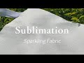 Sublimation Sparkling Fabric