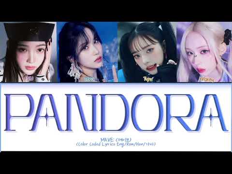 MAVE (메이브) "Pandora" (Color Coded Lyrics) Real Life Ver.