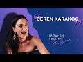 Alkışlarınızla Ceren Karakoç! - İbrahim Selim ile Bu Gece 5x22