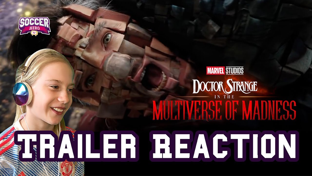 Doctor Strange in the Multiverse of Madness - Trailer REACTION & First ...