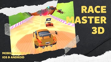 Race Master 3D - All Levels Mobile Game iOS & Android, Race Master Gameplay New Level.
