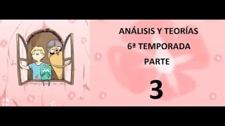 Hora de Aventura Análisis Sexta Temporada Parte 2 #hda #adventuretime