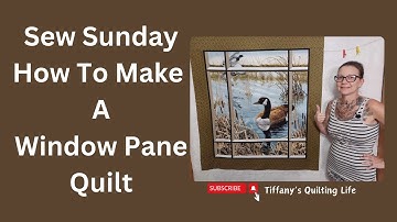 Sew Sunday 8/4/24 Another Attic Window Panel Quilt Idea 😊