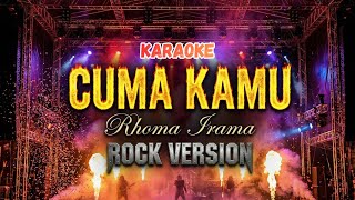 Download Lagu 🎸 Cuma Kamu - Karaoke (Rock Version) - Rhoma Irama | Cover by Dangdut Rock Vibes MP3