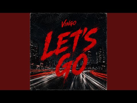 Vingo - LET'S GO
