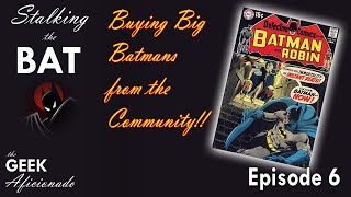 BUYING BIG BATMANS FROM THE COMMUNITY