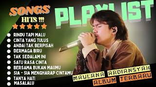 MAULANA ARDIANSYAH - RINDU TAPI MALU ( FULL ALBUM TERBARU 2024 )