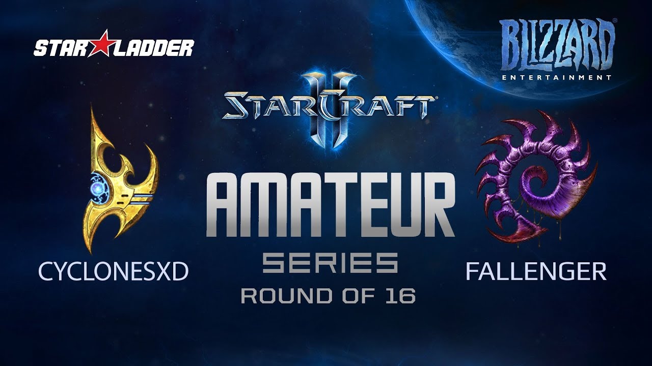 Amateur Series Round of 16: CyclonesXD (P) vs Fallenger (Z)