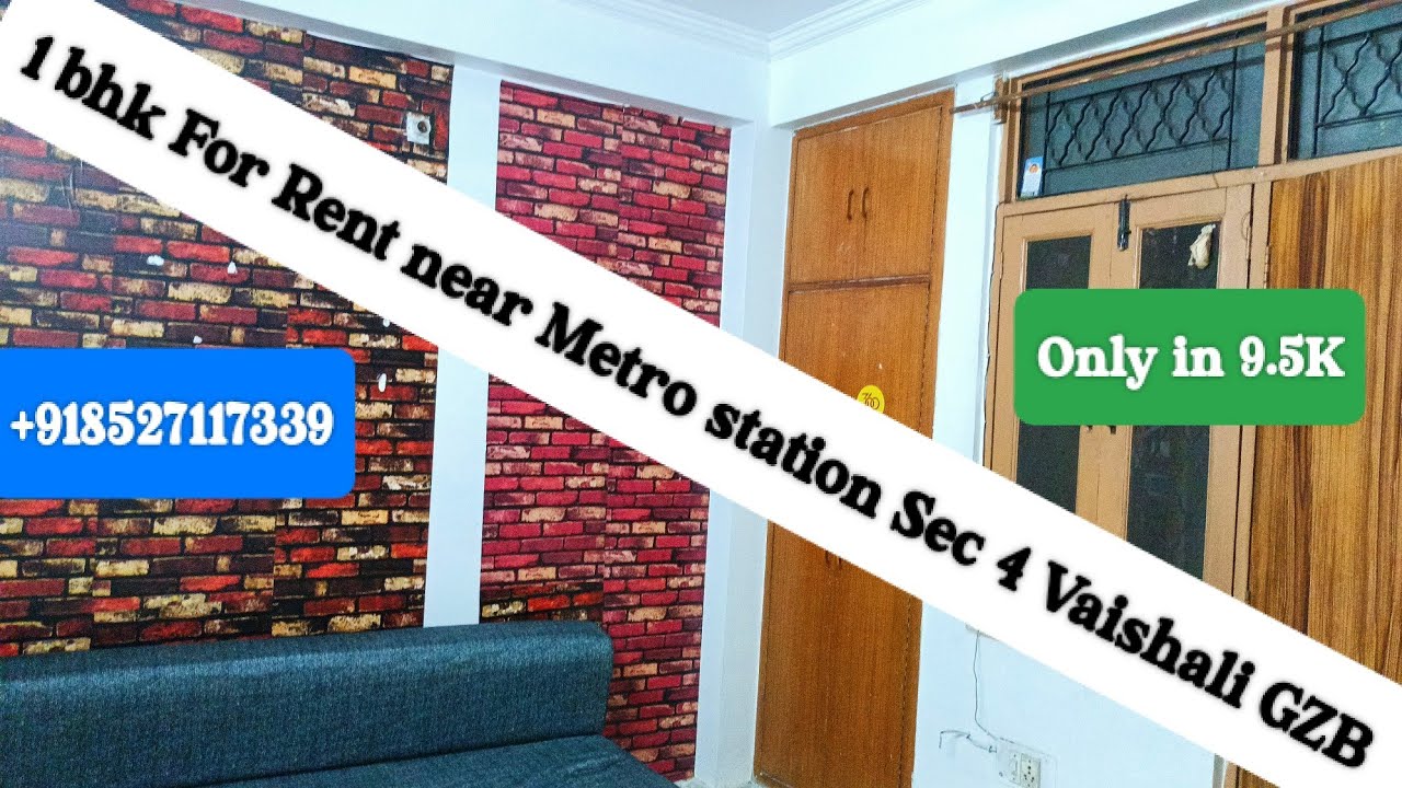RYTPR000543 1 bhk For Rent FF 9.5K Sec 4 Vaishali GZB Near Metro Station YouTube