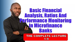 Basic Financial Analysis Ratios and Portfolio Monitoring  The Complete Lecture