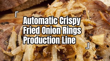 Automatic Crispy Fried Onion Rings Production Line Real Shot