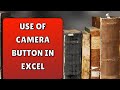 CAMERA BUTTON USE IN EXCEL