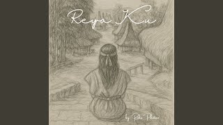 Download Lagu Reya Ku Download Lagu Reya Ku