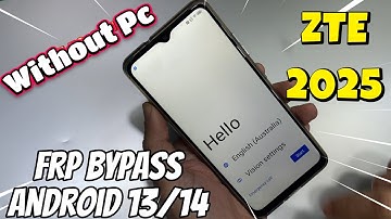 All Zte Blade FRP Bypass Android 13/14 Easy Method 2025 Without Pc