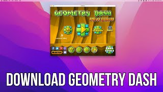 How To Download Geometry Dash on Mac 2024 (Quick Tutorial)