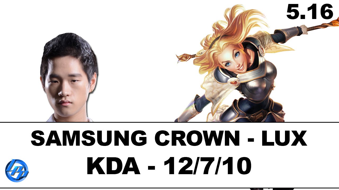 Samsung Crown - Lux vs Leblanc - Kr SoloQ