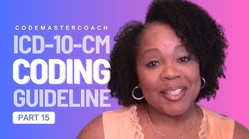Part 15 of the 2024 Official ICD-10-CM Coding Guidelines