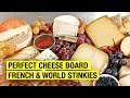 A Frenchman's Guide to The Perfect Cheese Board ! Stinky Tasting included...