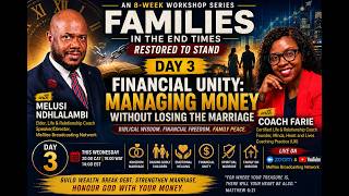 Managing Money In The End Times Without Losing The Marriage (day 3)