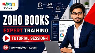 Zoho Books Tutorial | Zoho Books Tutorial for Beginners | Zoho Books Tutorial Session - 1 | myTectra