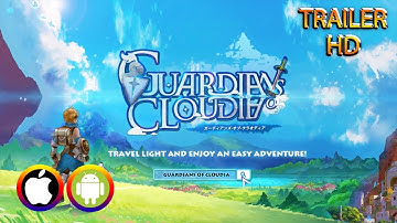 Guardians of Cloudia - Trailer (Android/IOS) Official