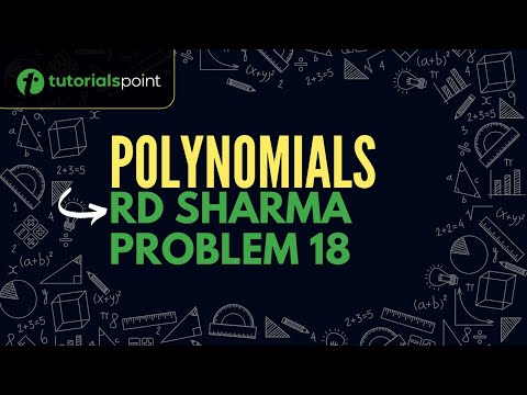 Class 9 | Polynomials | RD Sharma Problem 18 | Tutorialspoint