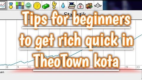 Tips for beginners to get rich quick in TheoTown
