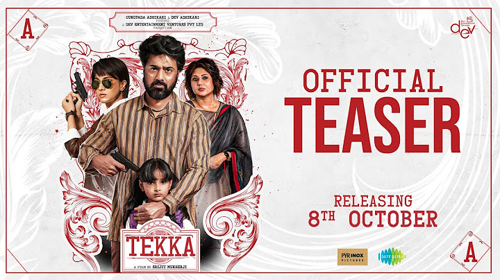 Tekka - Official Teaser | Dev | Swastika M | Rukmini M | Srijit M | Releasing October 8 | This Puja