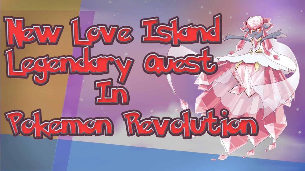 New Love Island Legendary Quest || Pokemon Revolution Online ||