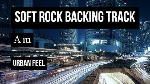 Soft rock guitar backing track - Urban feel jam track in Am / 150 bpm
