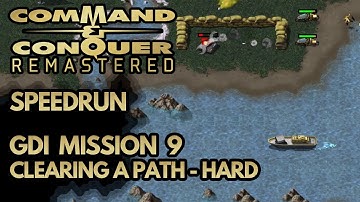 Command & Conquer Remastered Speedrun (Hard) - GDI Mission 9 - Clearing a Path