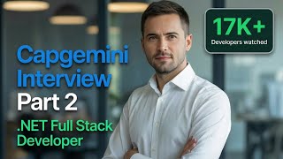 Capgemini .NET Interview Questions – Part 2 | .NET Core Technical Round