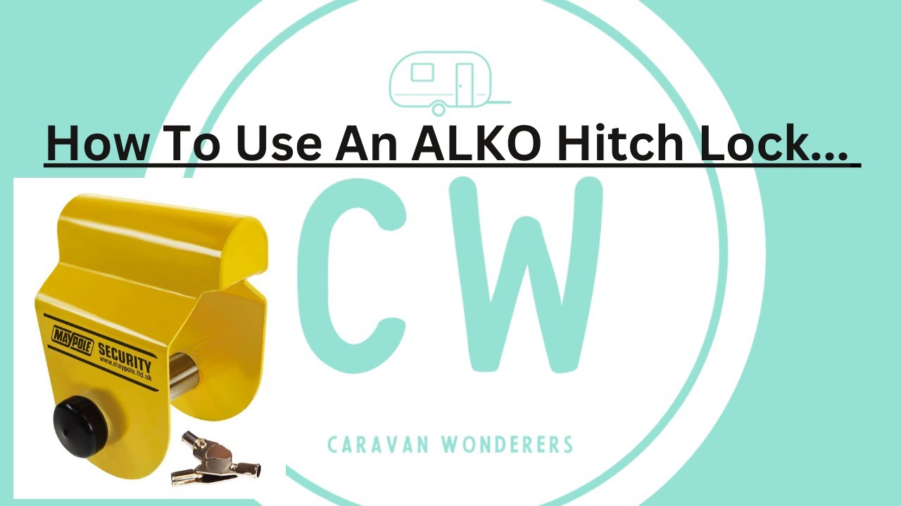 How To Use An ALKO Hitch Lock YouTube