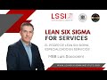 Lean Six Sigma for Services: el poder de Lean Six Sigma especializado en servicios.