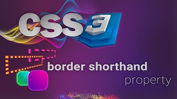 CSS for beginners 31: border shorthand property